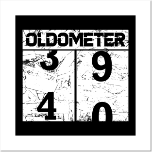 Oldometer 40th birthday Posters and Art